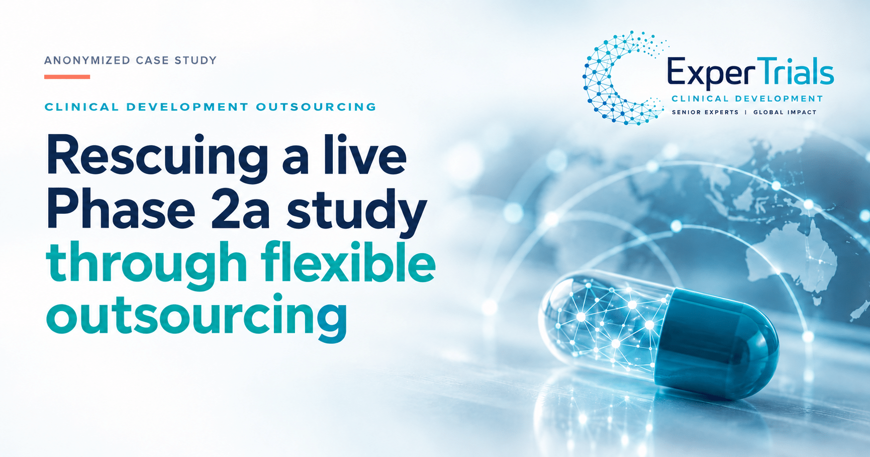 Rescuing a Live Phase 2a Study Through Flexible Outsourcing